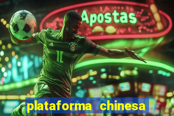 plataforma chinesa fortune tiger